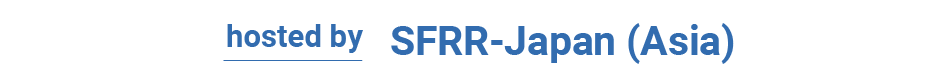 hosted by SFRR-Asia & SFRR-Japan